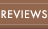 Reviews